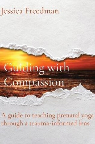 Cover of Guiding with Compassion