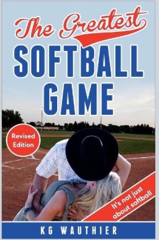 The Greatest Softball Game