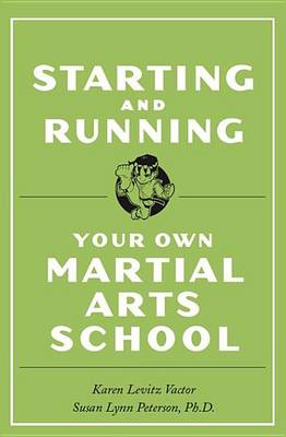 Book cover for Starting and Running Your Own Martial Arts School