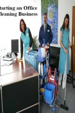 Cover of Starting an Office Cleaning Business