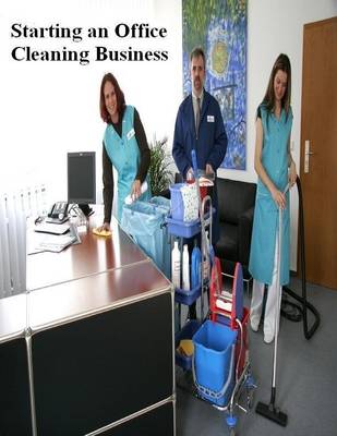 Book cover for Starting an Office Cleaning Business