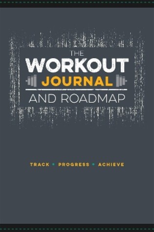 Cover of The Workout Journal and Roadmap