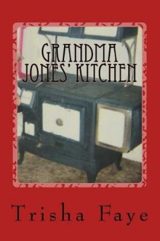 Cover of Grandma Jones' Kitchen