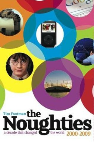 Cover of The Noughties 2000-2009
