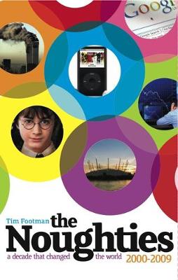 Book cover for The Noughties 2000-2009