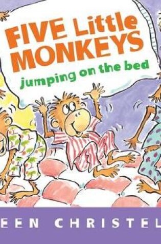 Cover of Five Little Monkeys Jumping on the Bed (padded)