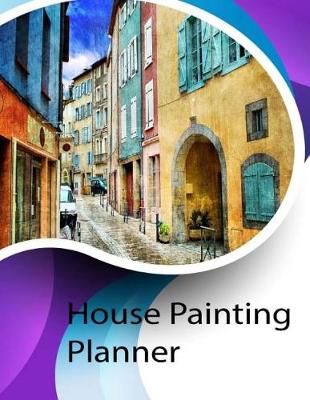 Cover of House Painting Planner