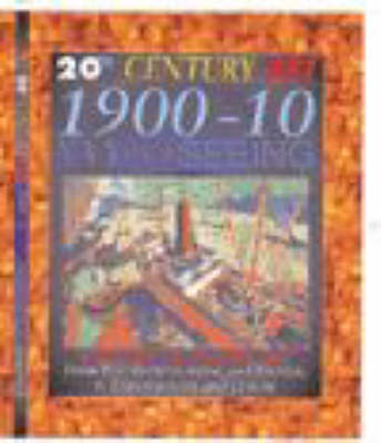 Book cover for 20 Century Art: 1900-10 New Ways See Paperback