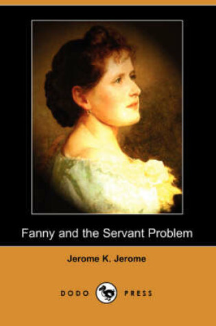 Cover of Fanny and the Servant Problem (Dodo Press)