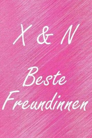 Cover of X & N. Beste Freundinnen