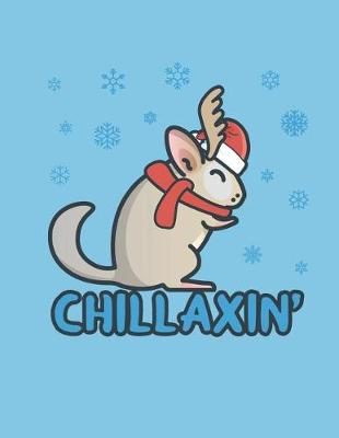 Cover of Chillaxin'