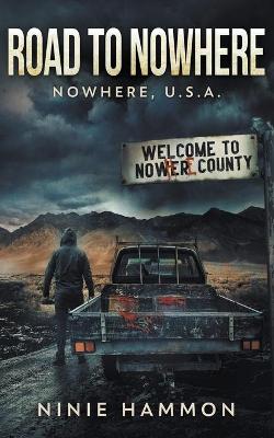 Book cover for Road To Nowhere