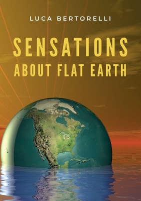 Book cover for Sensations about flat Earth