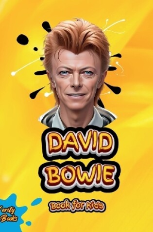 Cover of David Bowie Book for Kids