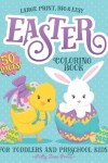 Book cover for Easter Coloring Book For Toddlers And Preschool Kids