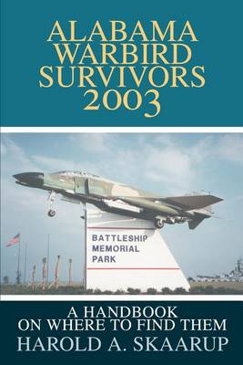 Book cover for Alabama Warbird Survivors 2003