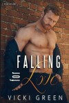 Book cover for Falling For Love