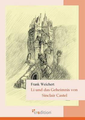 Book cover for Li Und Das Geheimnis Von Sinclair Castel