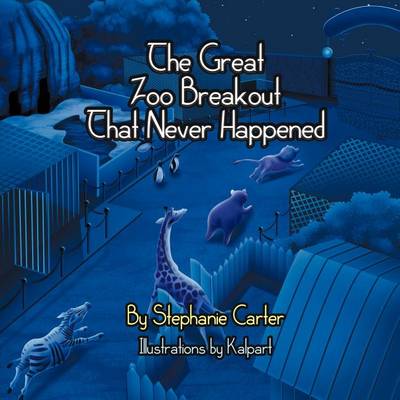 Book cover for The Great Zoo Breakout That Never Happened