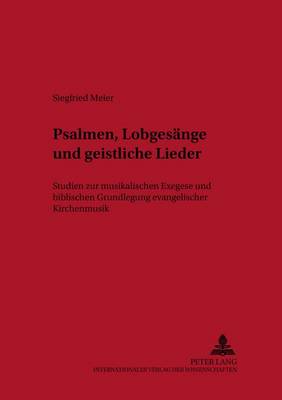 Cover of Psalmen, Lobgesaenge Und Geistliche Lieder