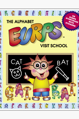 Cover of The Alphabet Eurps Visit School