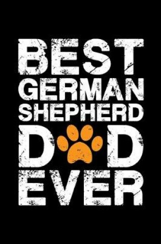 Cover of Best German Shepherd dad ever