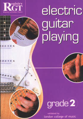 Book cover for Electric Guitar Playing, Grade 2