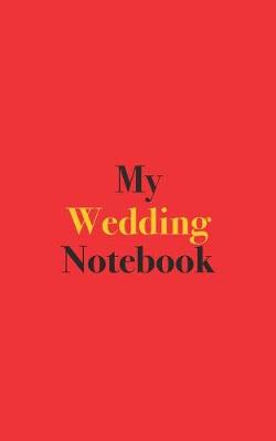 Book cover for My Wedding Notebook