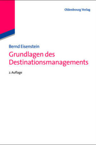 Cover of Grundlagen des Destinationsmanagements