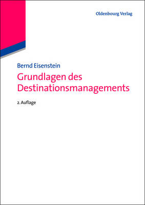 Book cover for Grundlagen des Destinationsmanagements