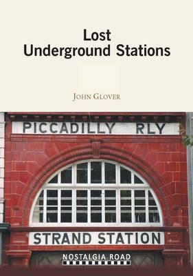Book cover for Lost Underground Stations
