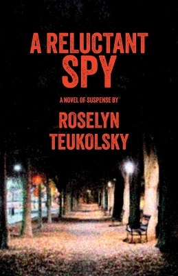 Book cover for A Reluctant Spy