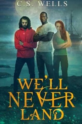 Cover of We'll Never Land