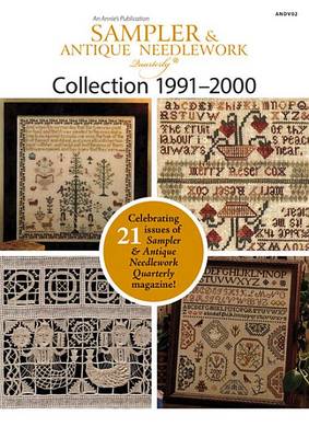 Book cover for Sampler & Antique Needlework Quarterly Collection 1991-2000