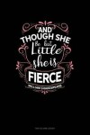 Book cover for And Though She Be But Little She Is Fierce