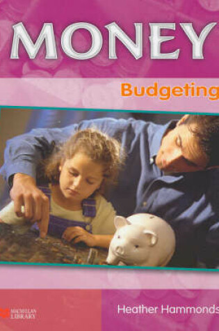 Cover of Money Budgeting Macmillan Library