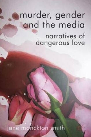 Cover of Murder, Gender and the Media