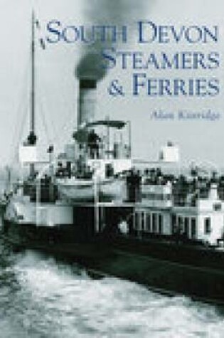 Cover of South Devon Steamers and Ferries