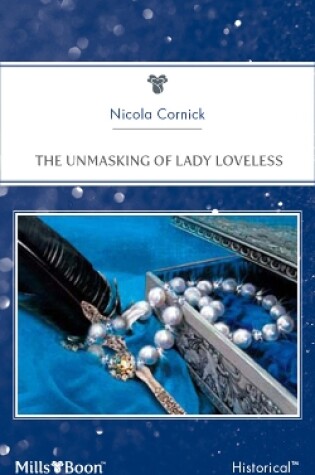 Cover of The Unmasking Of Lady Loveless