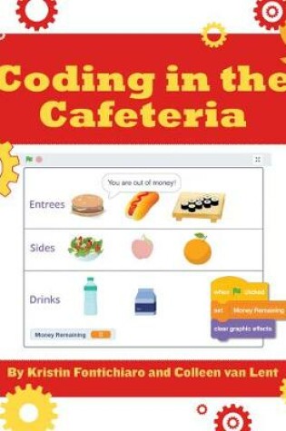 Cover of Coding in the Cafeteria