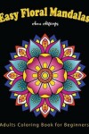 Book cover for Easy Floral Mandalas