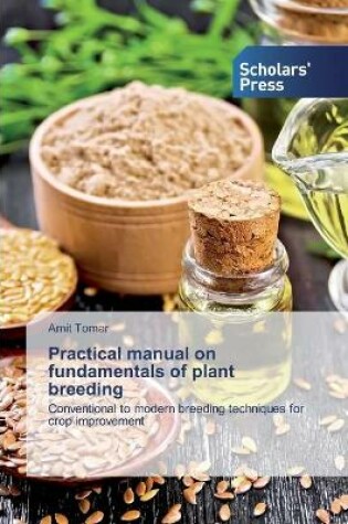 Cover of Practical manual on fundamentals of plant breeding