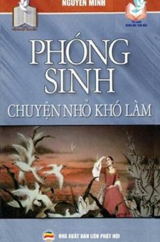 Cover of Phong sinh - Chuyện nhỏ kho lam