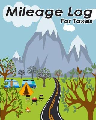 Book cover for Mileage Log for Taxes