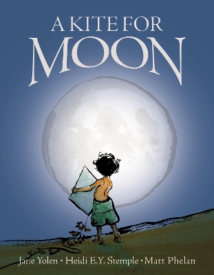 Book cover for A Kite for Moon