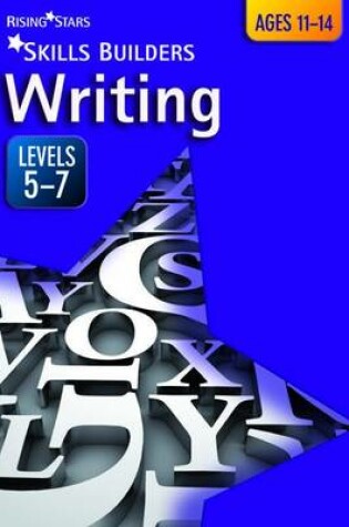 Cover of Skills Builders Writing Levels 5-7