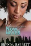 Book cover for Now or Never