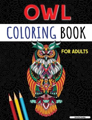 Book cover for An Adult Coloring Book with Cute Owls