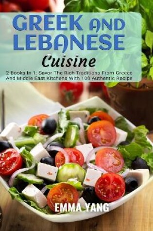 Cover of Greek And Lebanese Cuisine