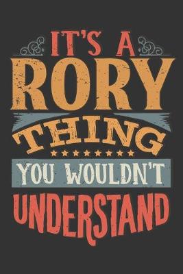 Book cover for Its A Rory Thing You Wouldnt Understand